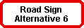 Road Sign Alternative Meanings 6